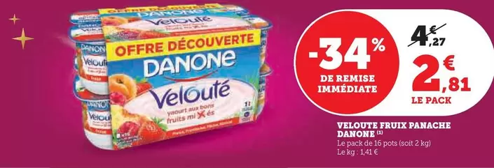 Danone - Veloute Fruix Panache offre à 2,81€ sur Super U