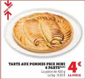 Prix Mini - Tarte Aux Pommes 6 Parts offre à 4€ sur Super U