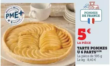 U - Tarte Pommes 6 Parts offre à 5€ sur Super U