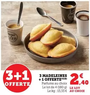 3 Madeleines +1 Offerte offre à 2,4€ sur Super U