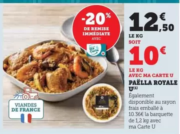 U - Paëlla Royale offre à 12,5€ sur Hyper U