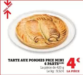 Prix Mini - Tarte Aux Pommes 6 Parts offre à 4€ sur Super U