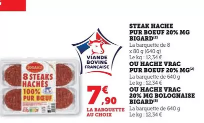 Bigard - Steak Hache Pur Boeuf 20% MG offre à 7,9€ sur U Express