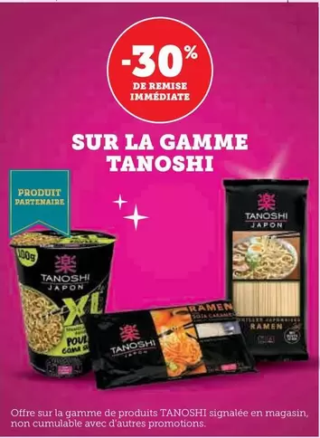 Tanoshi - Sur La Gamme offre sur U Express