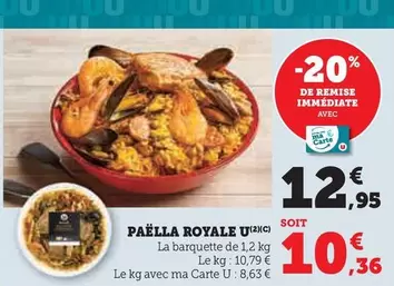 U - Paëlla Royale offre à 12,95€ sur U Express