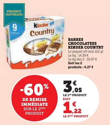 Kinder - Barres Chocolatees Country offre à 3,05€ sur Super U