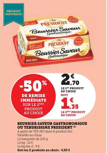 Président - Beurrier Saveur Gastronomique Ou Tendrissime offre à 2,7€ sur Super U