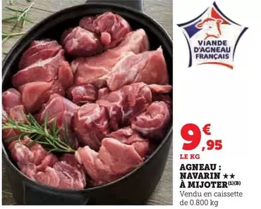 Agneau: Navarin À Mijoter offre à 9,95€ sur Super U