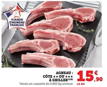 Agneau: Côte Ou À Griller offre à 15,9€ sur Super U