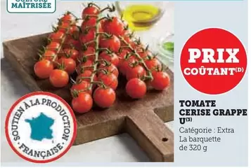 U - Tomate Cerise Grappe offre sur Super U