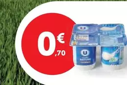 U - Yaourts Nature offre à 0,7€ sur U Express