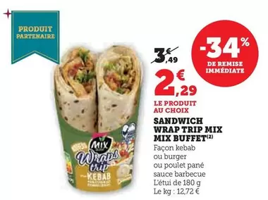 Mix - Sandwich Trip  Buffet offre à 2,29€ sur U Express