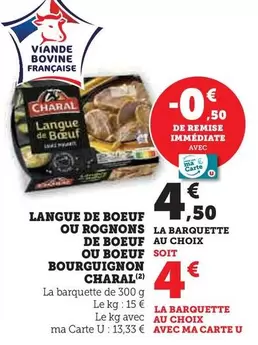 Charal - Langue De Boeuf  offre à 4,5€ sur U Express