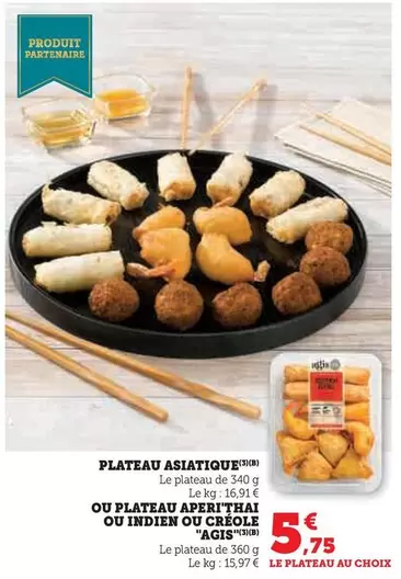 Agis - Plateau Asiatique offre à 5,75€ sur U Express