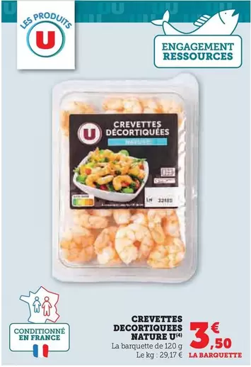 U - Crevettes Decortiquees Nature offre à 3,5€ sur U Express