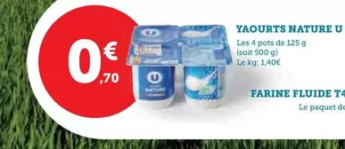 U - Yaourts Nature offre à 0,7€ sur U Express