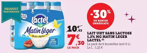 Lactel - Lait UHT Sans Lactose 1.2% MG Matin Leger offre à 7,3€ sur U Express