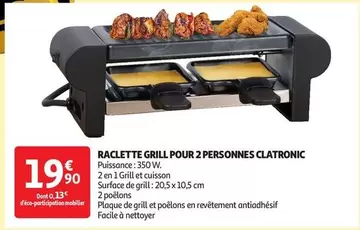 Raclette Grill Pour 2 Personnes Clatronic offre à 19,9€ sur Auchan Hypermarché