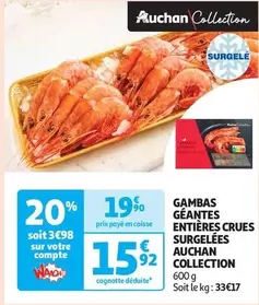 Auchan - Gambas Géantes Entières Crues Surgelées offre à 15,92€ sur Auchan Hypermarché