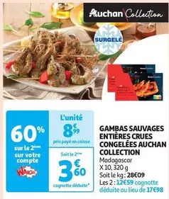 Auchan - Gambas Sauvages Entières Crues Congelées Collection offre à 8,99€ sur Auchan Hypermarché