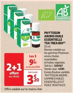 Phytosun Aroms Huile Essentielle Tea Trea Bio  offre à 4,8€ sur Auchan Hypermarché