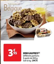 Mini Gaufres offre à 3,95€ sur Auchan Supermarché