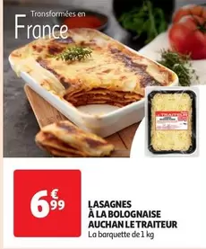 Auchan - Lasagnes À La Bolognaise Le Traiteur offre à 6,99€ sur Auchan Supermarché