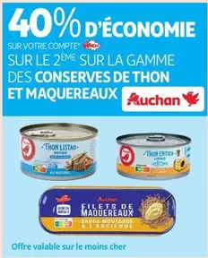 Auchan - Sur La Gamme Des Conserves De Thon Et Maquereaux offre sur Auchan Supermarché