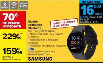 Samsung - Montre Connectée Bluetooth offre à 159,99€ sur Carrefour Contact