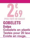 Gobelets offre à 2,69€ sur Carrefour