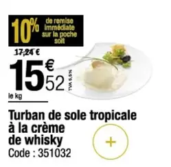 Turban De Sole Tropicale À La Crème De Whisky offre à 15,52€ sur Promocash