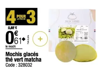 Mochis Glacés Thé Vert Matcha offre à 0,61€ sur Promocash