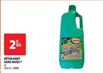 Javel - Détachant Sans offre à 2,5€ sur Auchan Hypermarché