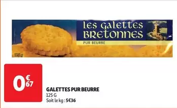 Galettes Pur Beurre offre à 0,67€ sur Auchan Hypermarché