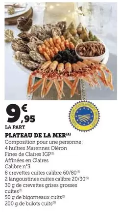 Plateau De La Mer offre à 9,95€ sur Super U