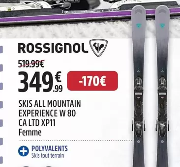 Rossignol - Skis All Mountain Experience W 80 Ca Ltd Xp11 Femme offre à 349,99€ sur Intersport