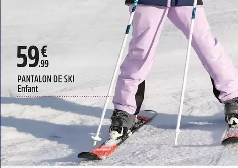 Pantalon De Ski offre sur Intersport