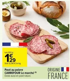 Carrefour - Pavé Au Poivre Le Marché offre à 1,29€ sur Carrefour Contact