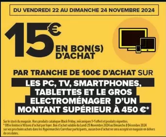 Tablettes Et Le Gros Electroménager D'un Montant Superieur offre à 15€ sur Carrefour