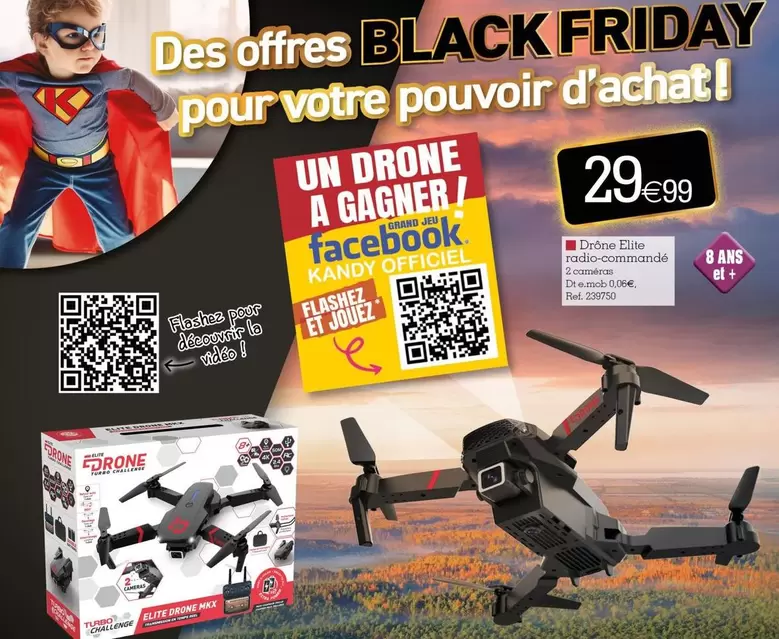 Elite - Drone offre à 29,99€ sur KANDY