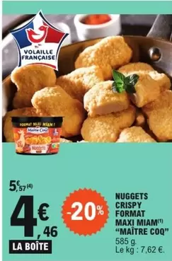 Nuggets Crispy Format Maxi Miam offre à 4,46€ sur E.Leclerc