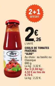 Alro - Coulis De Tomates Fraiches offre à 2,26€ sur E.Leclerc