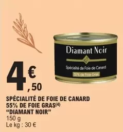 Spécialité De Foie De Canard 55% De Foie Gras offre à 4,5€ sur E.Leclerc