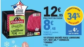 Charal - 10 Steaks Hachés Race Limousine 12% Mat.gr. Surgelés offre à 12,85€ sur E.Leclerc