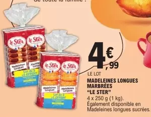 Le Ster - Madeleines Longues Marbrées offre à 4,99€ sur E.Leclerc