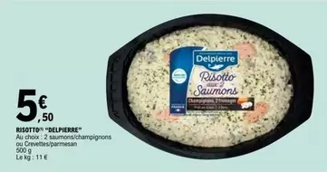 Delpierre - Risotto offre à 5,5€ sur E.Leclerc