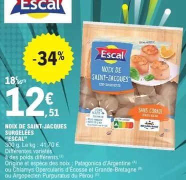 Escal - Noix De Saint-jacques Surgelees offre à 12,51€ sur E.Leclerc