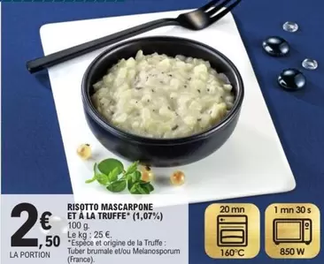 Risotto Mascarpone Et A La Truffe offre à 2,5€ sur E.Leclerc