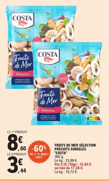 Costa - Fruits De Mer Selection Précuits Surgelés offre à 8,6€ sur E.Leclerc