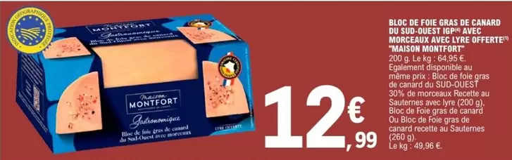 Canard - Bioc De Foie Gras De  Avec Mortigot offre à 12,99€ sur E.Leclerc